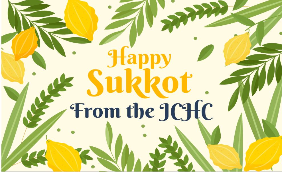 How JCHC is Celebrating Sukkot How JCHC is Celebrating Sukkot